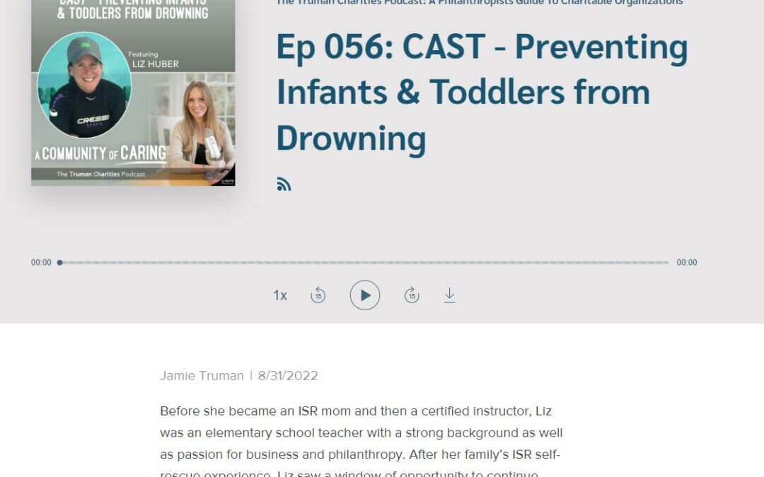 Truman Charities Podcast Invites Liz Huber to Share about CAST Water Safety